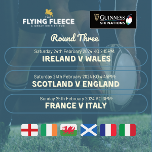 round 3 six nations flying fleece ambleside Ambleside Flying Fleece six nations rugby Round 1